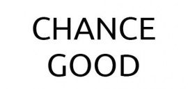 CHANCE GOOD